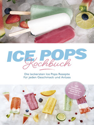cover image of Ice Pops Rezeptbuch